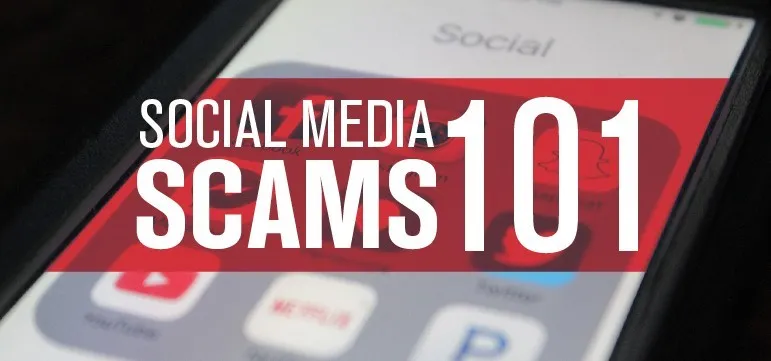 Social-Media-Scams-101